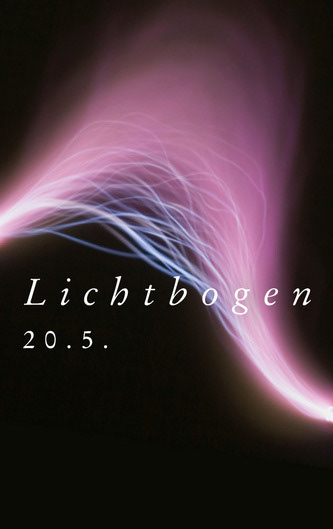 Lichtbogen - Neue Musik​​​​​​​ 2022