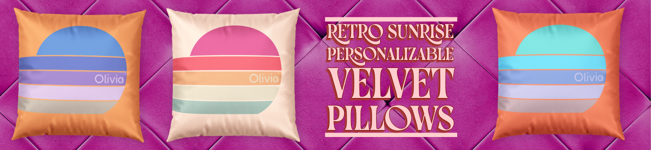 A banner featuring three velvet throw pillows that serves as a button that leads to the Bright and Shiny NYC Retro Sunrise Personalizable Velvet Pillows Collection
