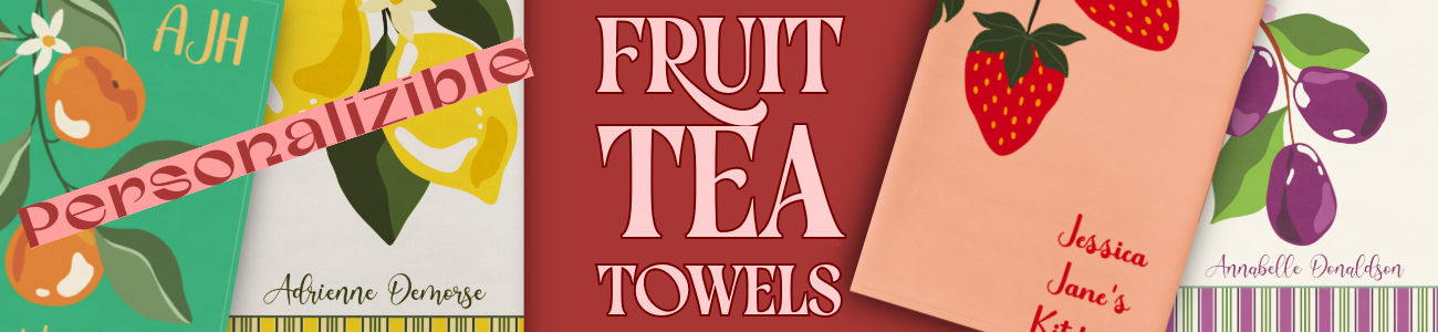 A banner featuring four kitchen tea towels that serves as a button that leads to the Bright and Shiny NYC Personalizable Fruit Tea Towels Collection