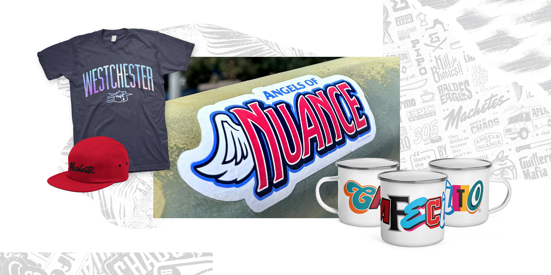 A collage of merchandise products and graphic patterns: Machete 5-panel cap; Westchester tee; Angels of Nuance die-cut sticker; Cafecito coffee mugs