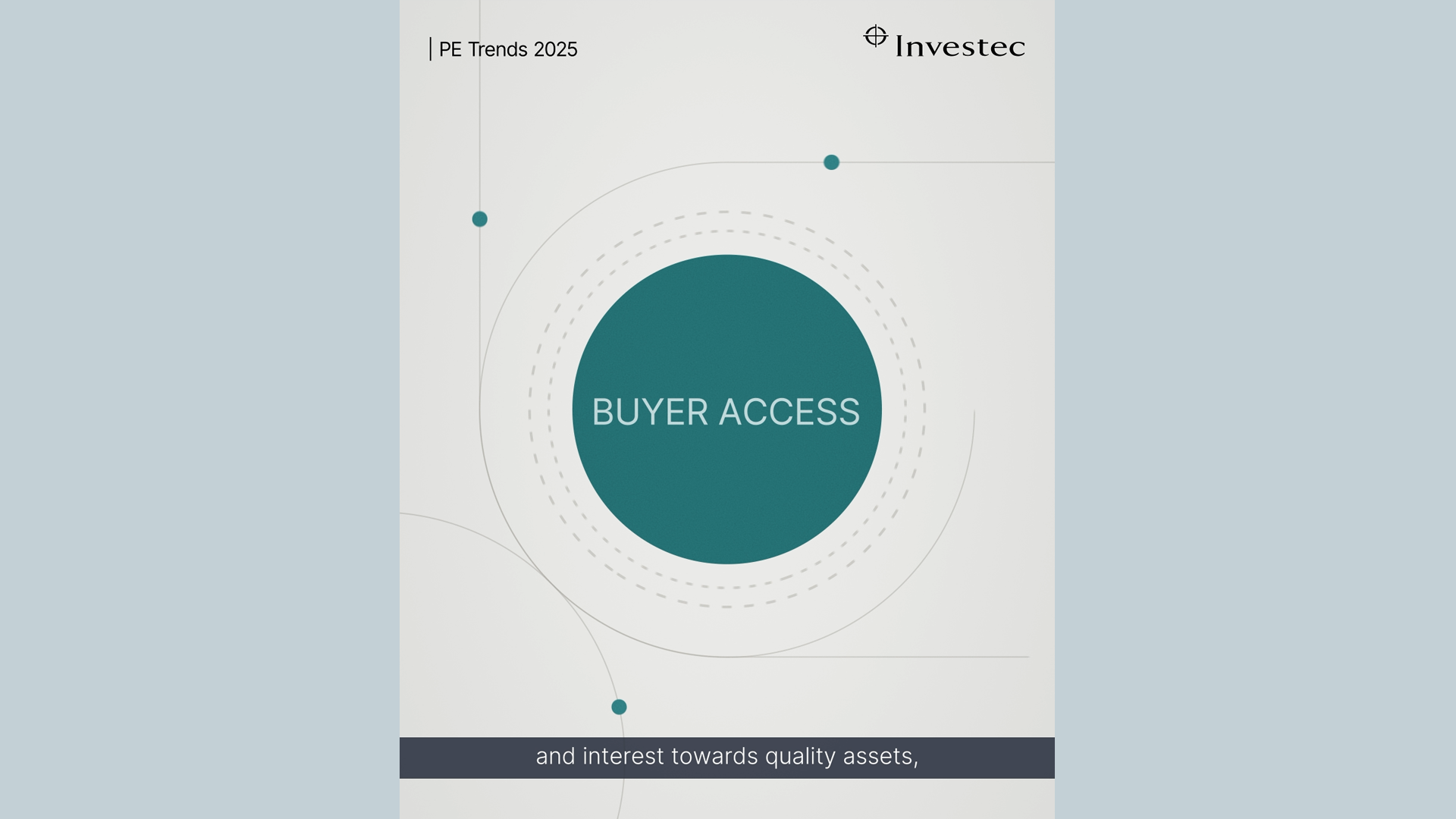 A teal circle, labelled as, “Buyer Access”, surrounded by a minimalistic design and additional teal accents.