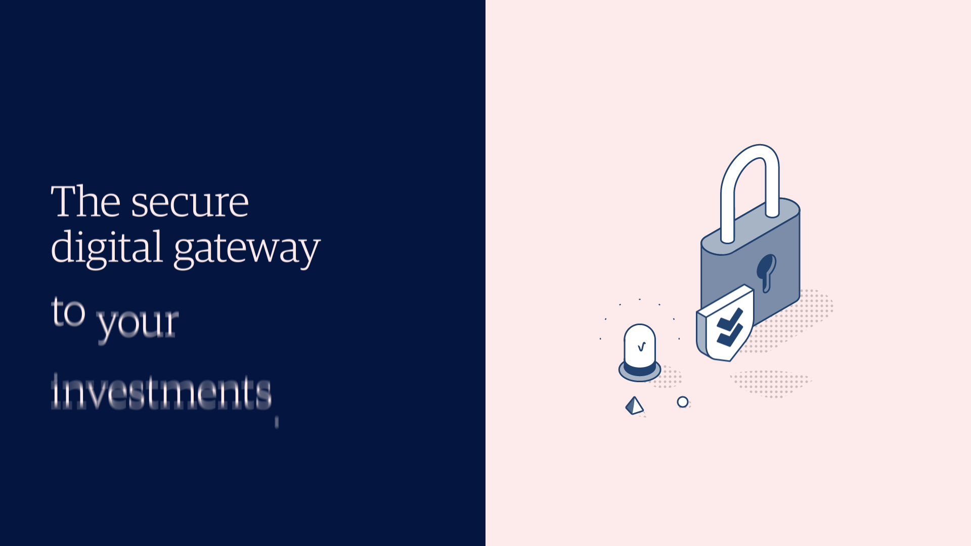 Illustration featuring a lock, symbolising security, alongside a text block stating "The secure digital gateway to your investments."