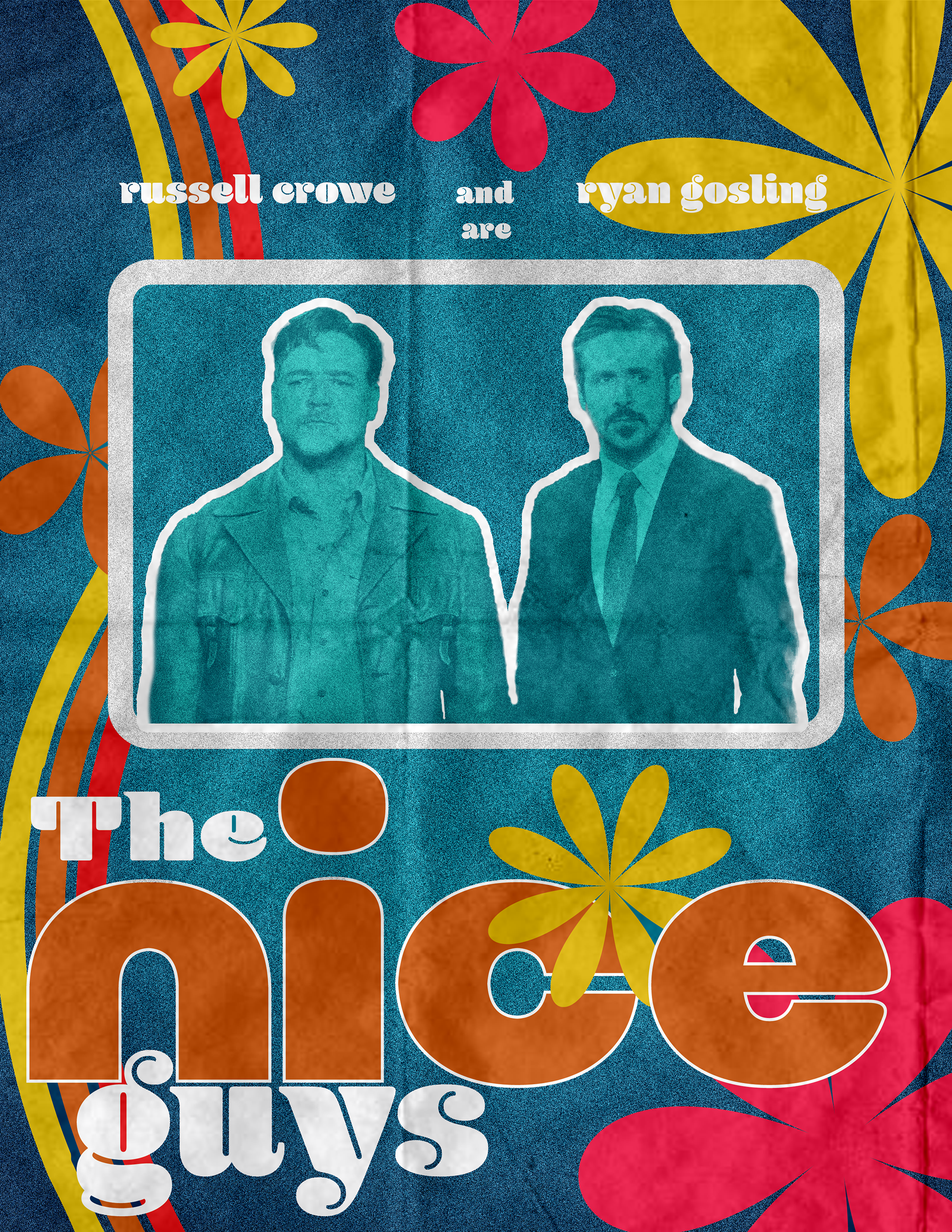 WEEK NINETEEN: THE NICE GUYS