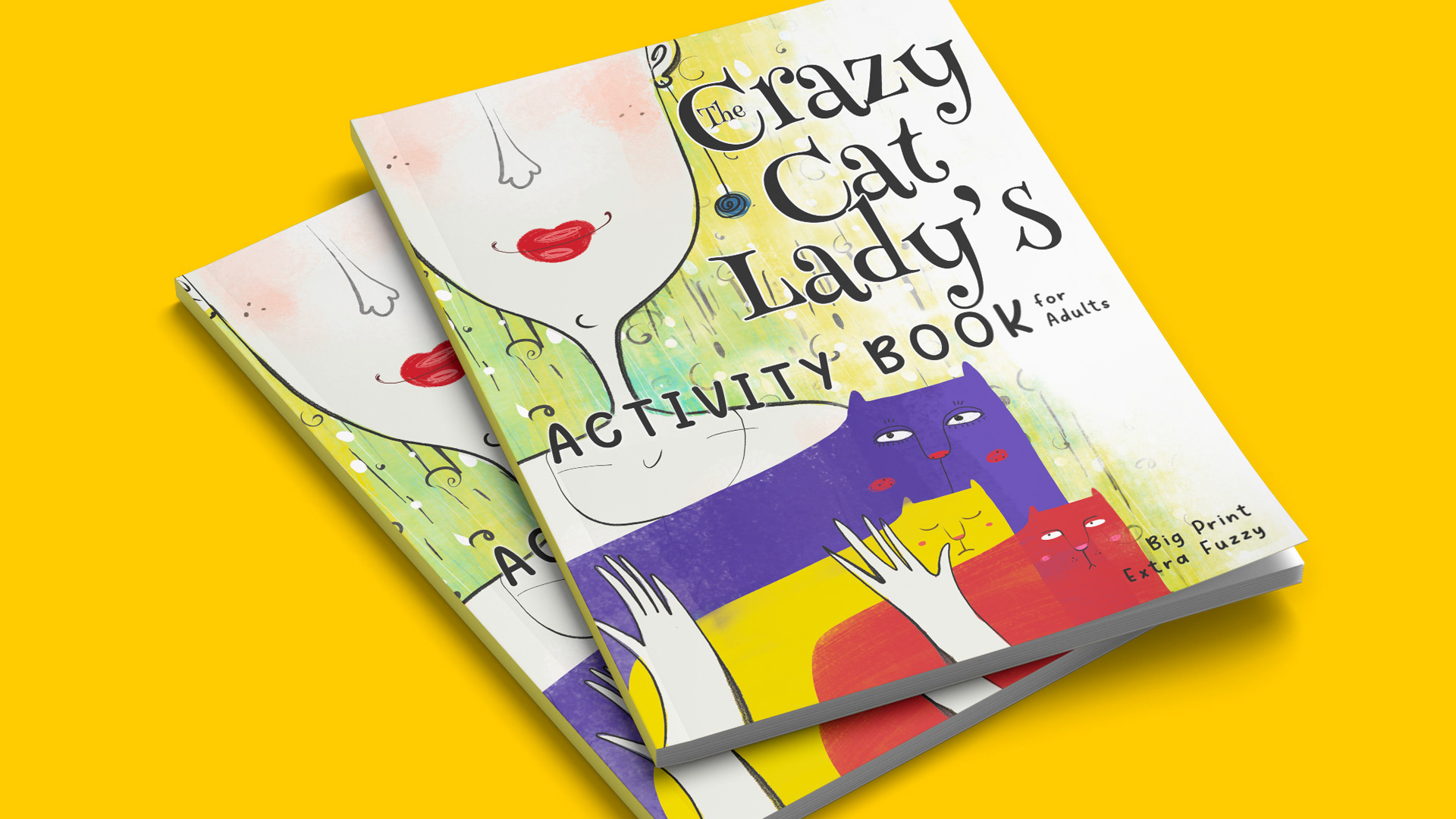 Front book cover design for my own title ‘The Crazy Cat Lady’s Activity Book for Adults’’ designed, curated and formatted by me for my small business, Soggy Nomad Press