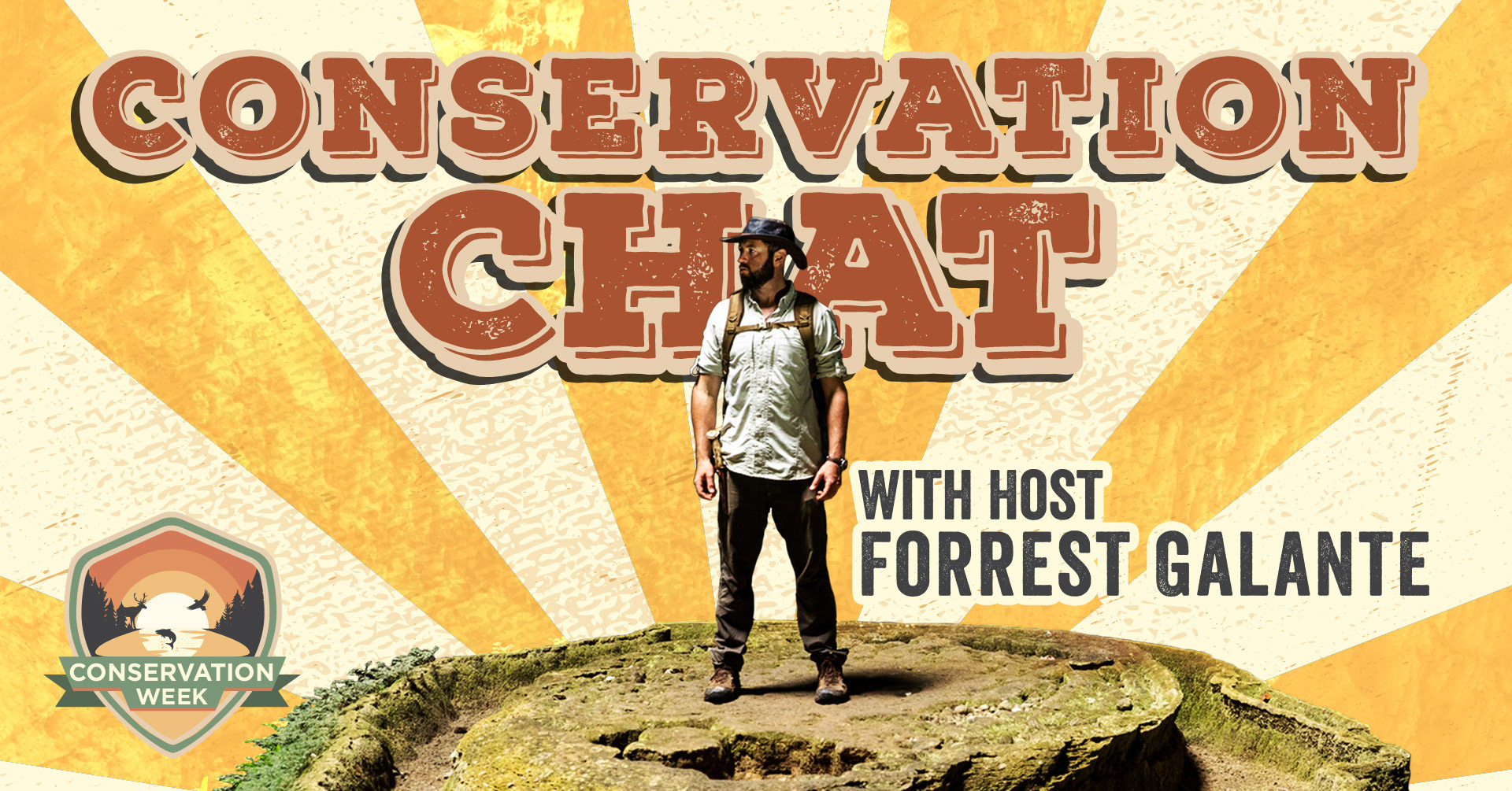 Conservation Week - Conservation Chat w/ Forrest Galante Header