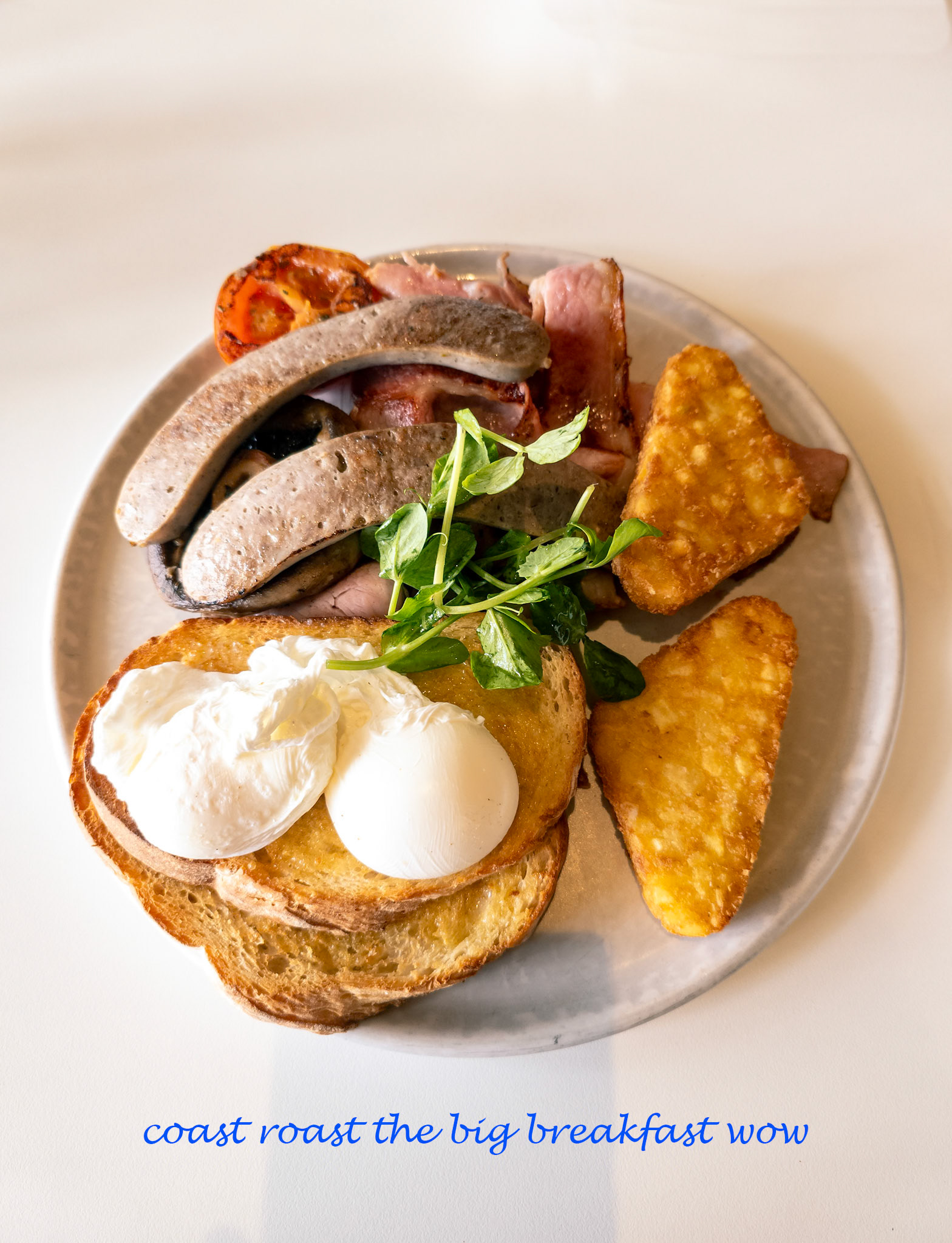the big breakfast wow with 2 eggs 2 hash browns bacon tomato mushroom bread coast roast cairns central © copyright-lewis-a-collins-http://lewiscollins.com.au