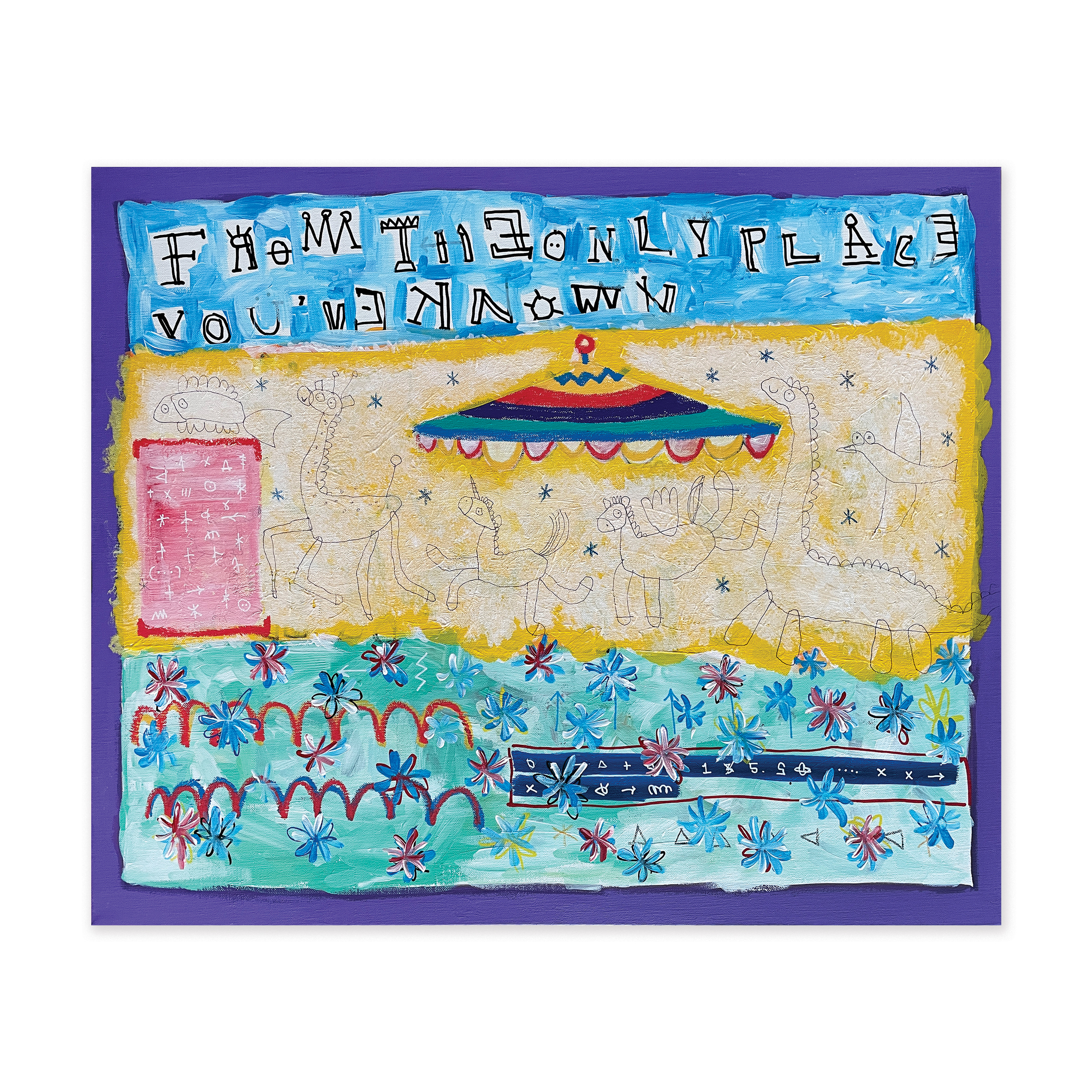 The Merry-Go-Round of Childhood — Acrylic, acrylic marker, solid paint marker, wax pastel, ball pen on canvas. 60.6 x 72.7 cm. 2021.