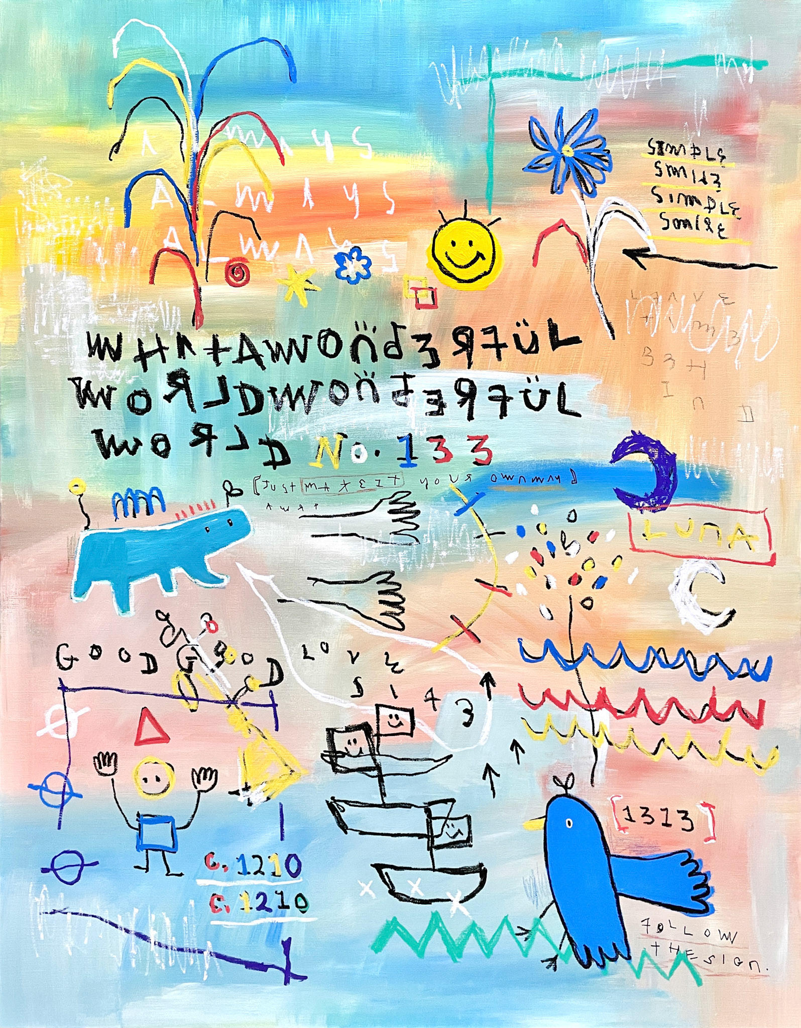 [What A Wonderful World] 116.8 x 91.0 cm (50F) Acrylic, oil paint-stick, acrylic marker, wax pastel on canvas 2022