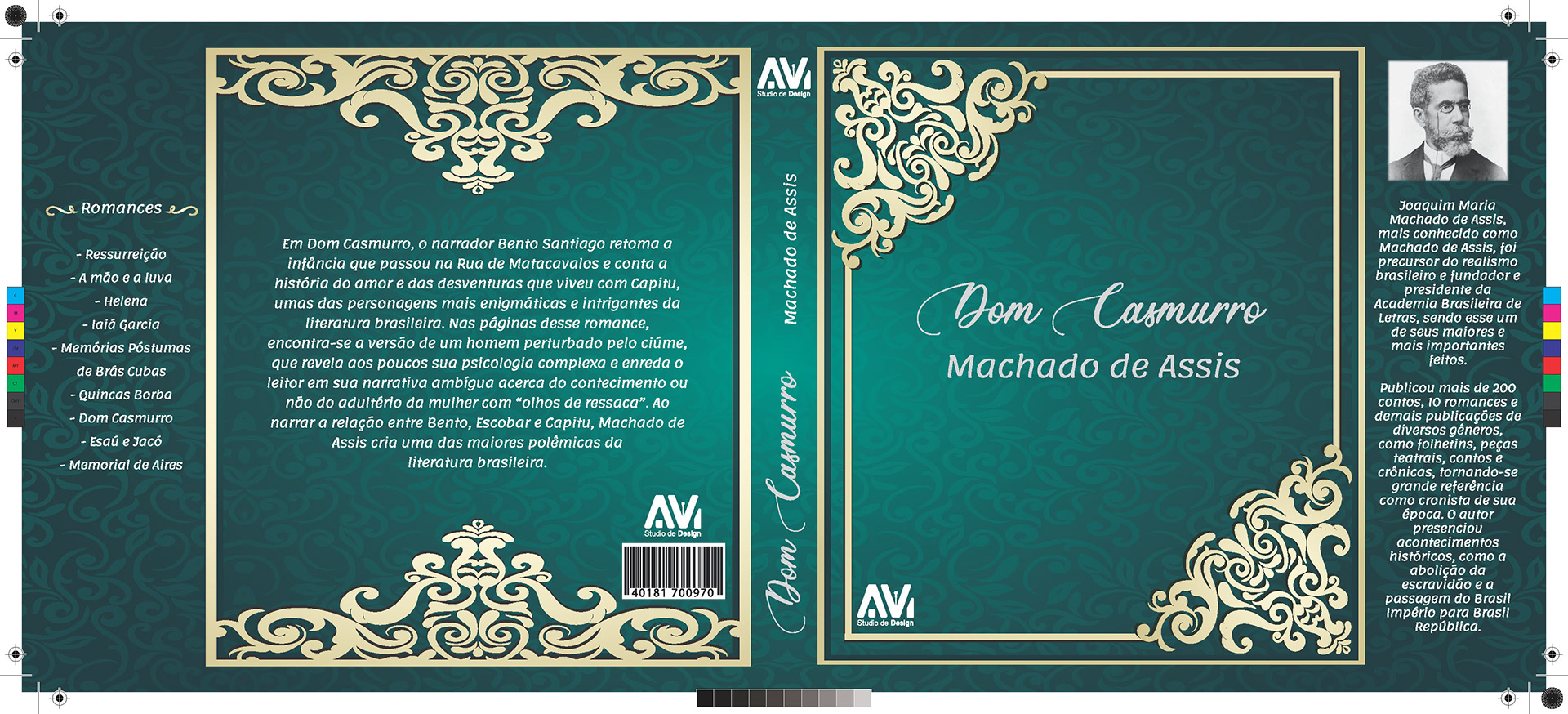 Capa do livro: Dom casmurro, capa moderna em tom de verde com ornamentais em dourado, no canto direito há uma foto de Machado de Assis com a descrição de quem foi o autor e no canto esquerdo tem informações de mais obras que o autor escreveu como: Ressurreição, A mão e a Luva, Helena, Iaiá Garcia, Memórias Póstumas de Brás cubas, Quincas Borba, Dom casmurro, Memorial de Aires.