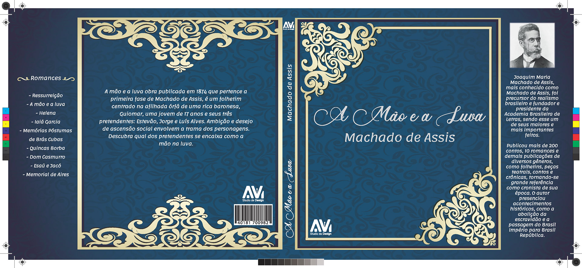 Capa do livro: A mão e a Luva, capa moderna em tom de azul com ornamentais em dourado, no canto direito há uma foto de Machado de Assis com a descrição de quem foi o autor e no canto esquerdo tem informações de mais obras que o autor escreveu como: Ressurreição, A mão e a Luva, Helena, Iaiá Garcia, Memórias Póstumas de Brás cubas, Quincas Borba, Dom casmurro, Memorial de Aires.