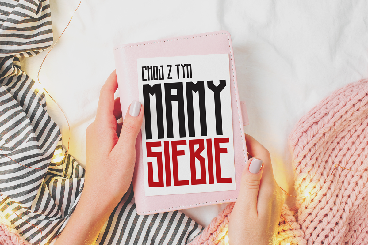 Pocztówka z napisem Ch*j z tym. Mamy siebie