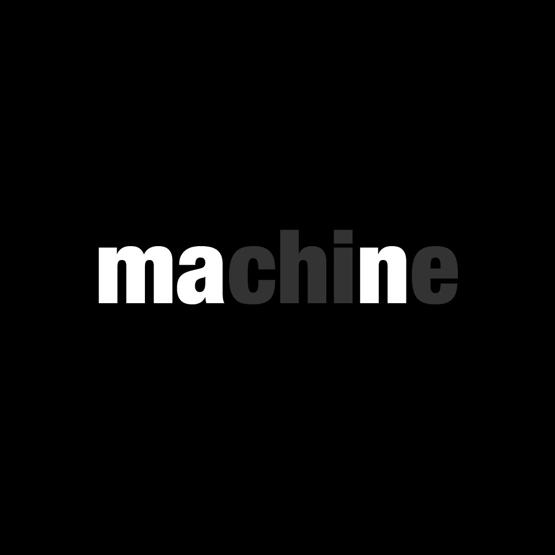 MAchiNe
