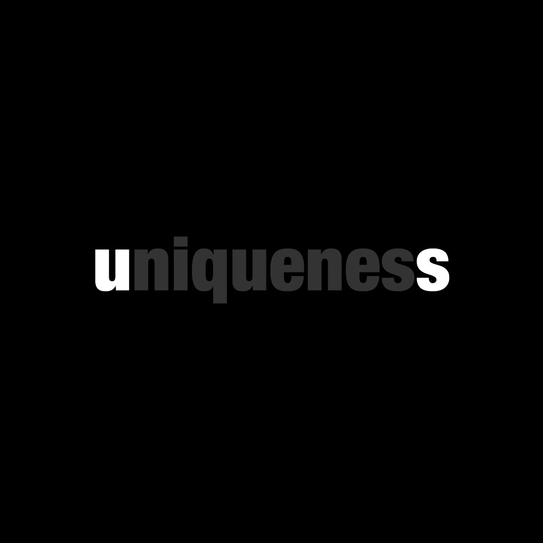 UniquenesS