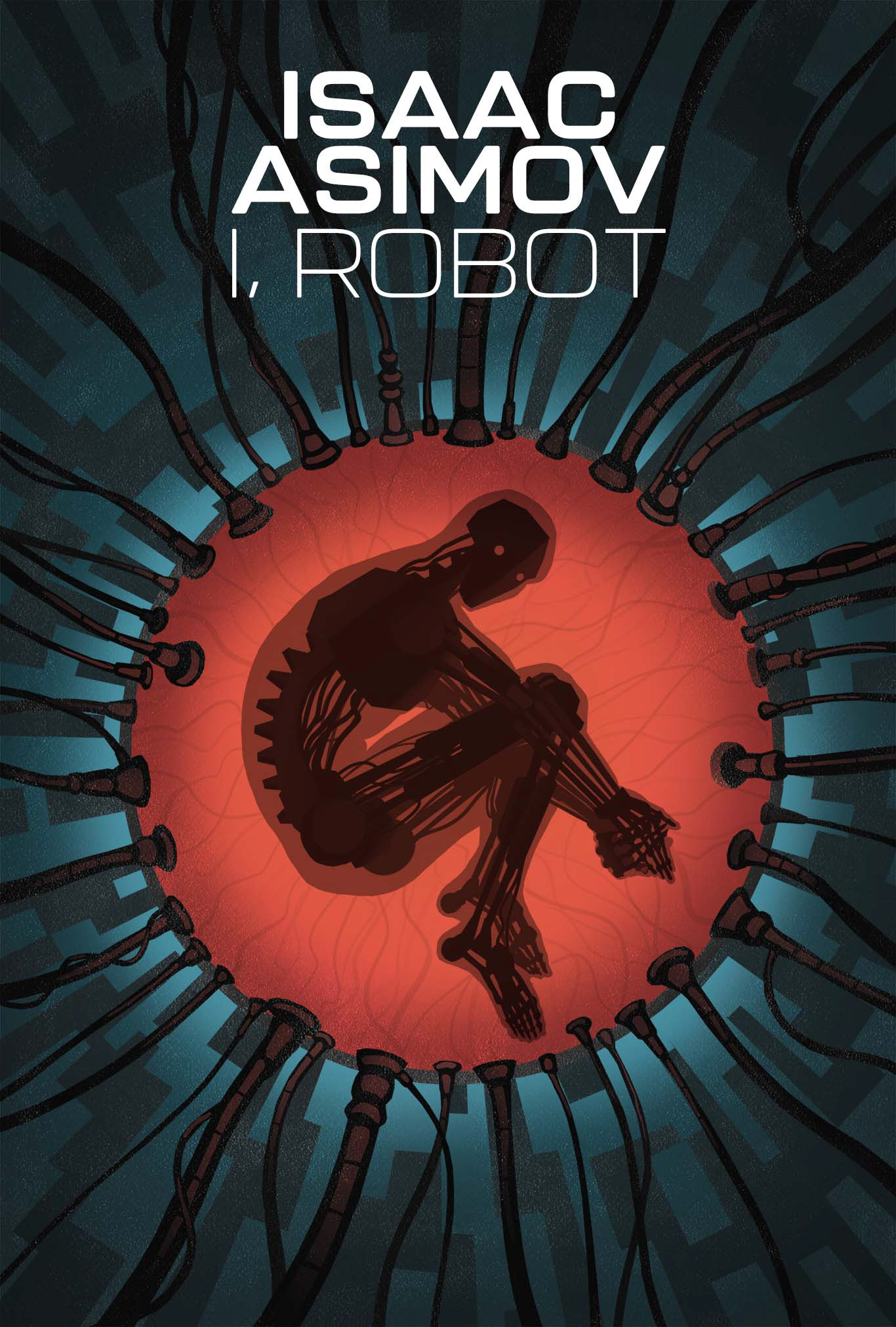 Alternative book cover for 'I, Robot' by Isaac Asimov: An android is suspended in a fluid within womb-like container. The robot, in its foetal position, conveys vulnerability of becoming alive.  
