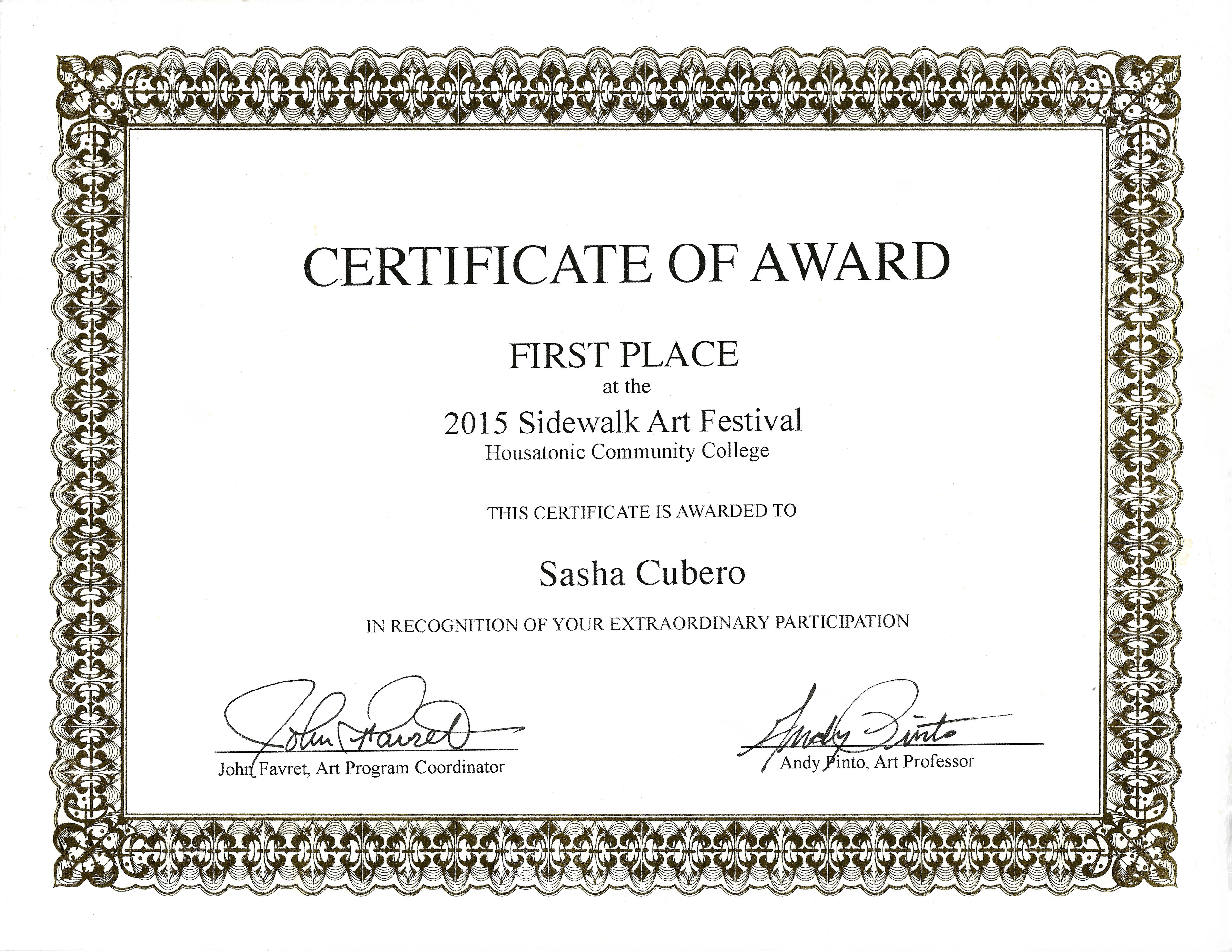 Certificate showing Sasha Cubero won the Sidewalk Art Chalk event in 2015.