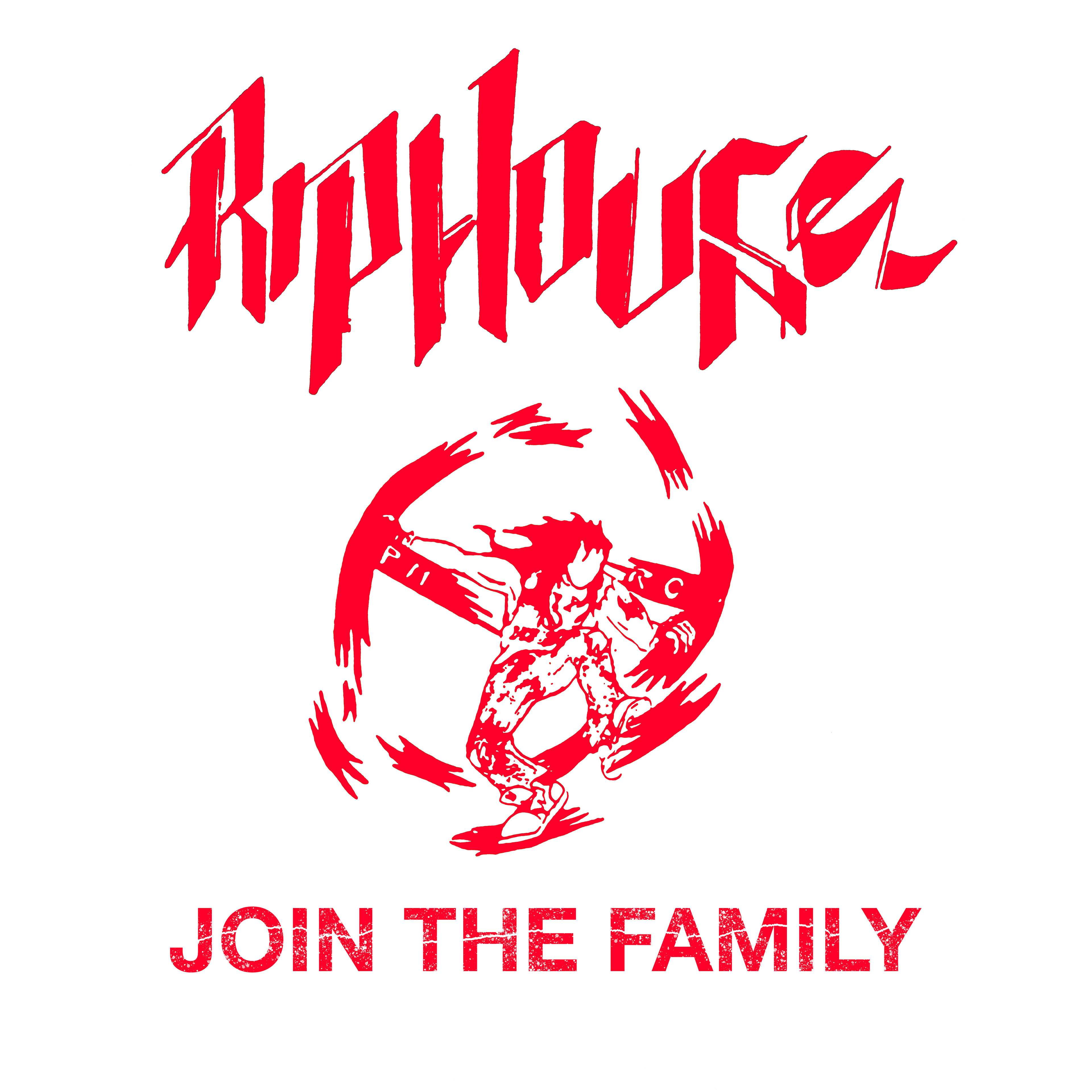 RIPHOUSE – Join The Family (1988)