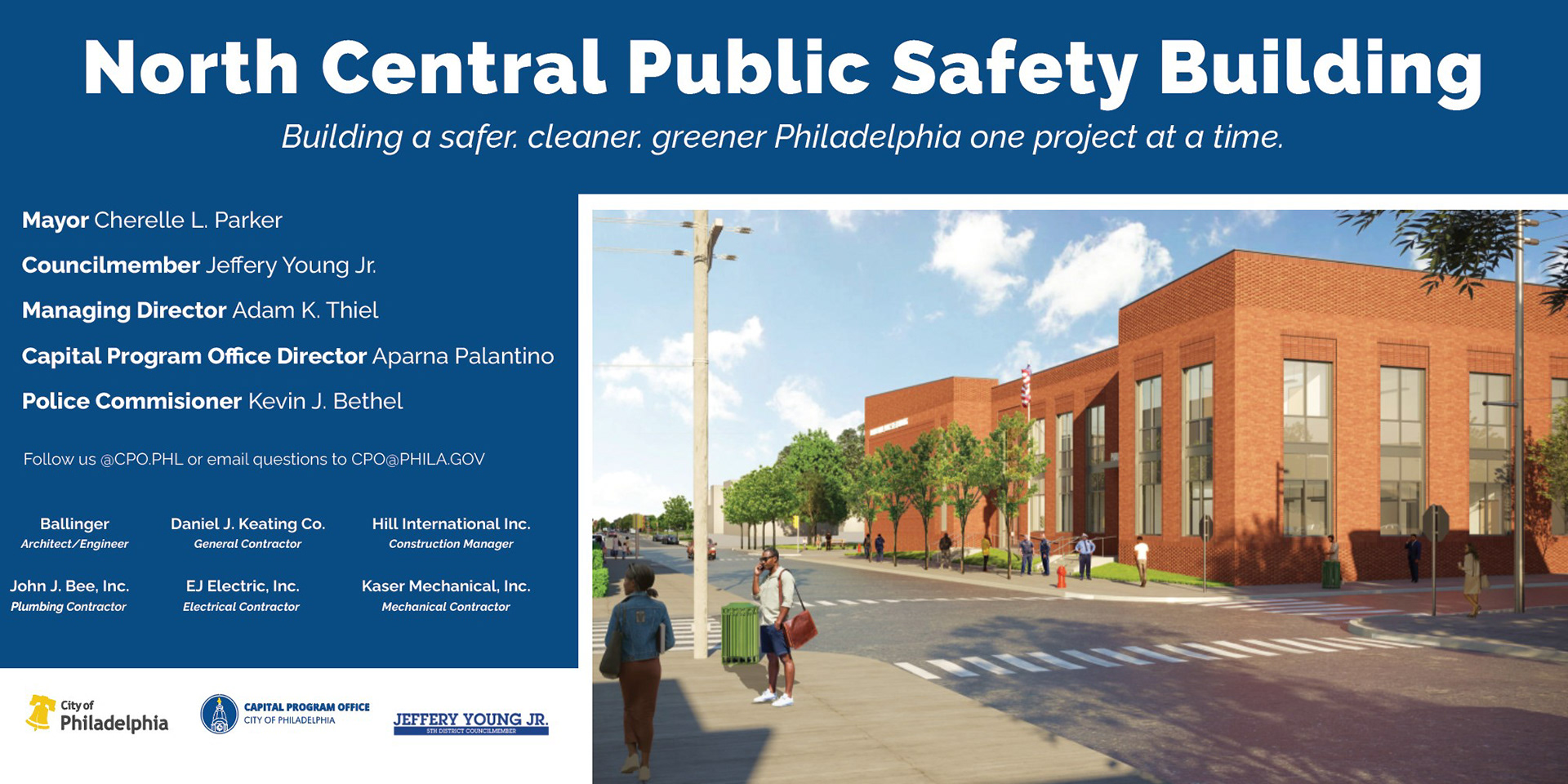 Municipal capital project signage for the North Central Public Safety Building, balancing official City of Philadelphia branding, architectural rendering integration and structured civic leadership hierarchy.
