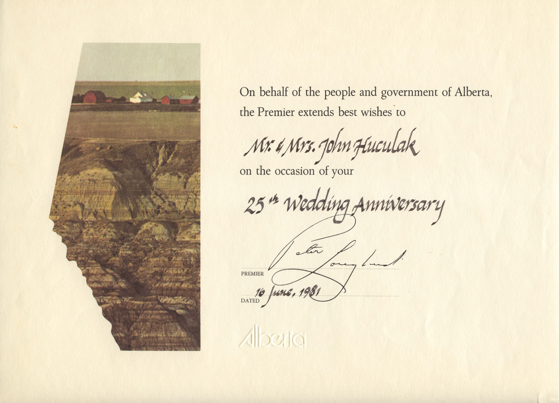 16 June 1981: Congratulations certificate from Alberta Premier Peter Lougheed to John Huculak and Kathleen [Shewchuk] Huculak on their 25th wedding anniversary.