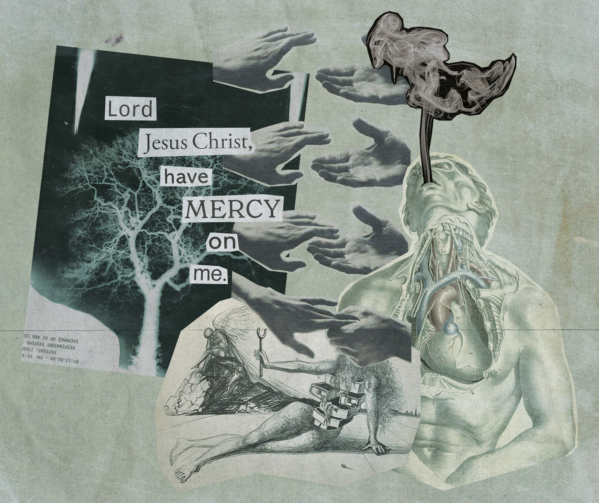 Lord Jesus Christ, have MERCY on me. (The Jesus Prayer) (Digital Collage)