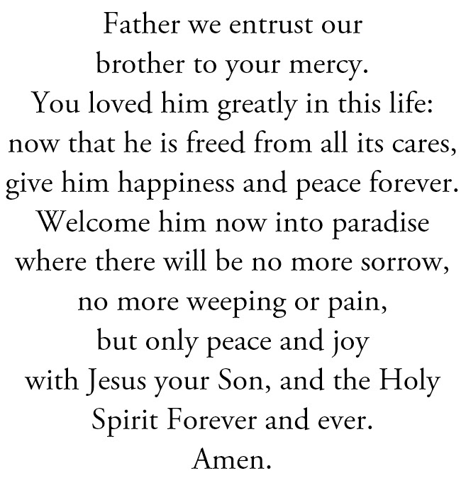 Father, We Entrust Our Brother