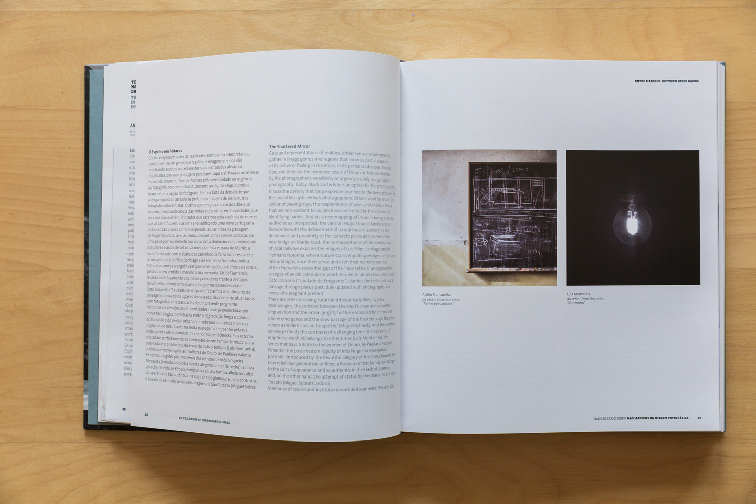 BOOK "Entre Margens - Em busca de uma nova cartografia de imagens para o Douro" (Between River Banks - Searching for a new image cartography for Douro) 2013, Museu do Douro