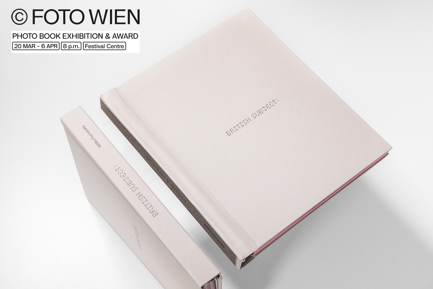 PHOTO BOOK EXHIBITION 20.03.2019 | 06.04.2019 Festival Centre, Wien, Austria. My dummy book "British Subject" was selected for the photo book exhibition at Foto Wien Festival. 