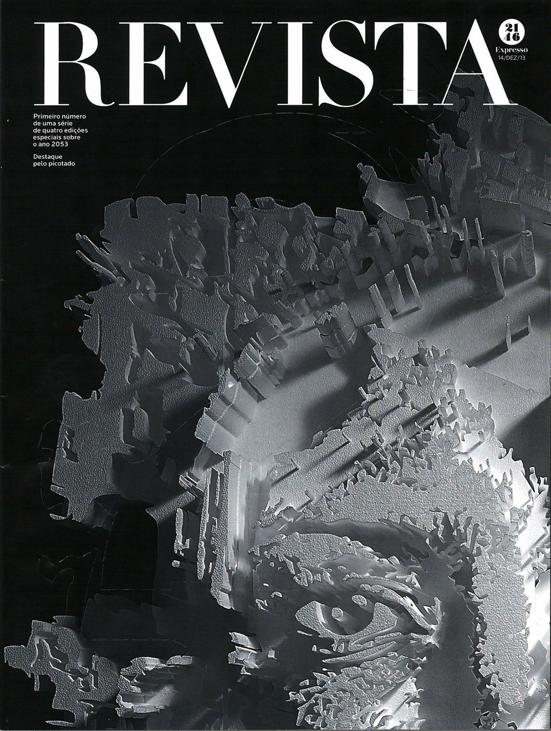 REVISTA MAGAZINE (Expresso) 14.12.2013