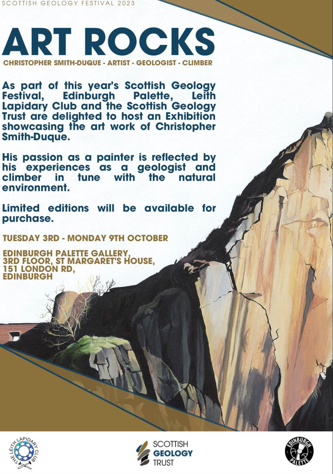 A collaboratio with the Scottish Geology Trust, Leith Lapidary Club, Edingbugh Palette and Scottish Mountaineering Press I present Art Rocks. A reflection of the scottish landscape seen through the eyes of a geologist climber.