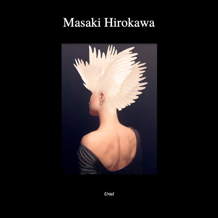 Uriel / 静謐な世界 by Masaki Hirokawa / 廣川政樹