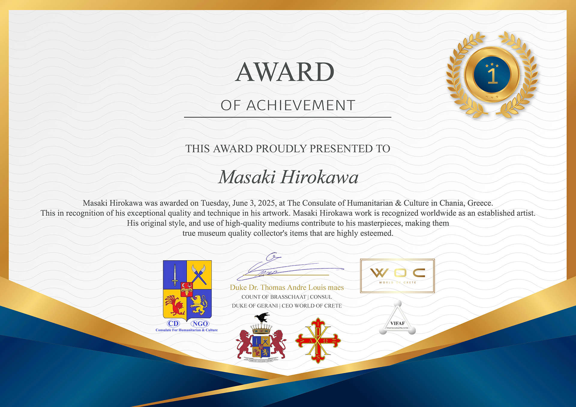 Masaki Hirokawa – Award of Achievement certificate from the Consulate of Humanitarian & Culture in Chania, Greece. / 廣川政樹 – ギリシャ・ハニア 人道文化領事館より授与された Award of Achievement の賞状。