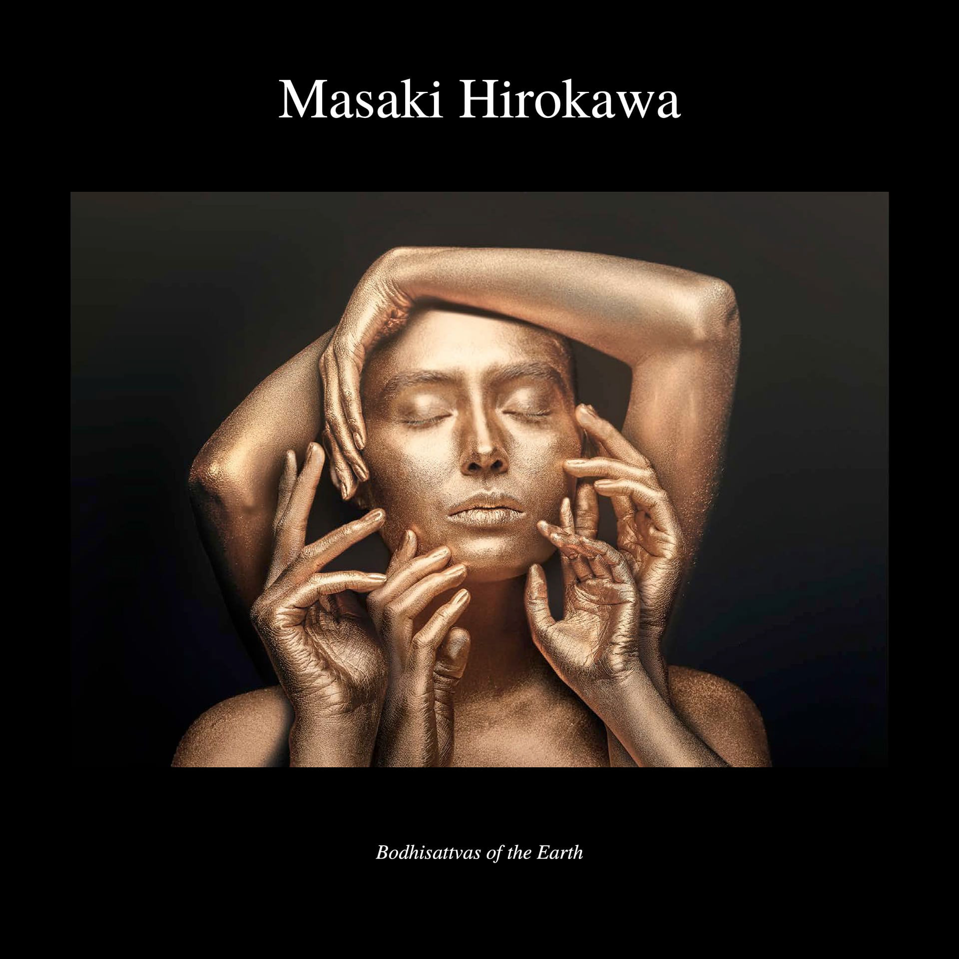 Bodhisattvas of the Earth / 地涌の手 by Masaki Hirokawa / 廣川政樹