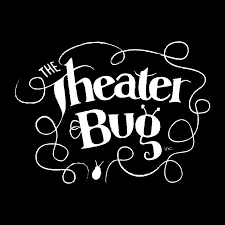 THE THEATER BUG