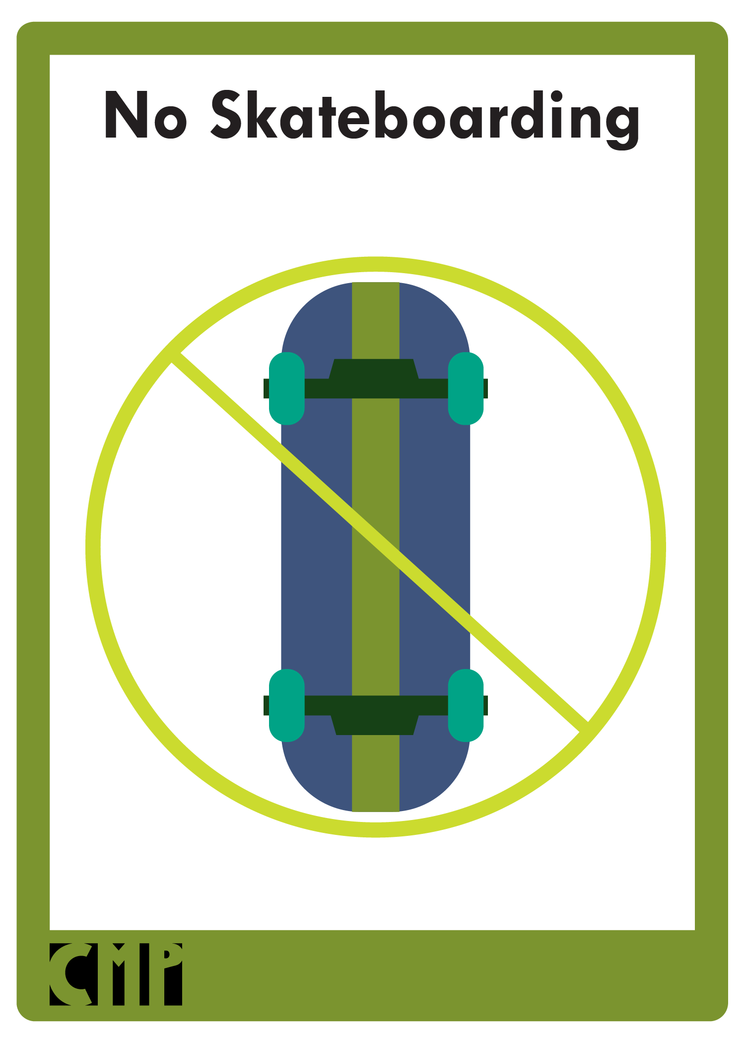 No Skateboarding Sign