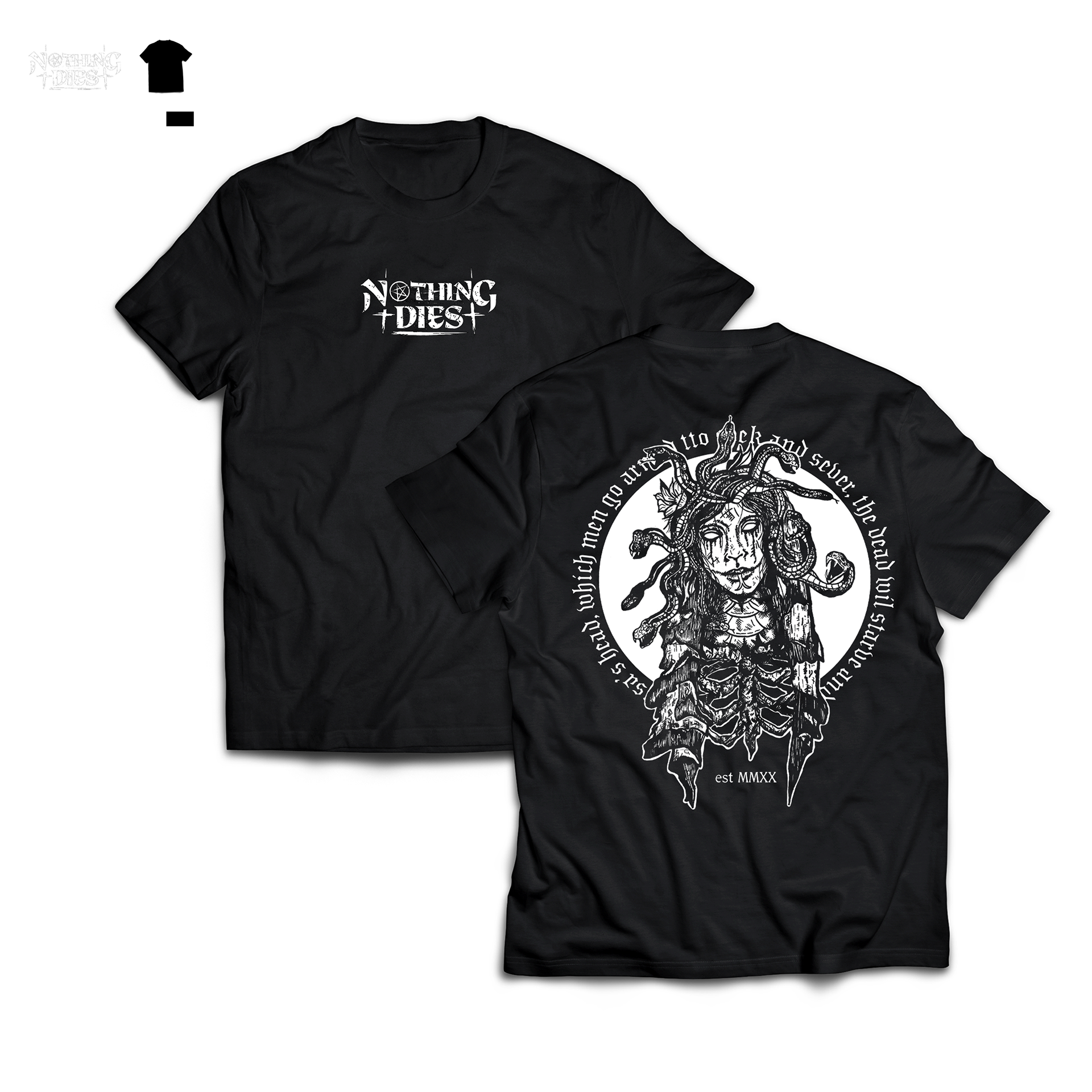 T-Shirt Design for Nothing Dies Apparel