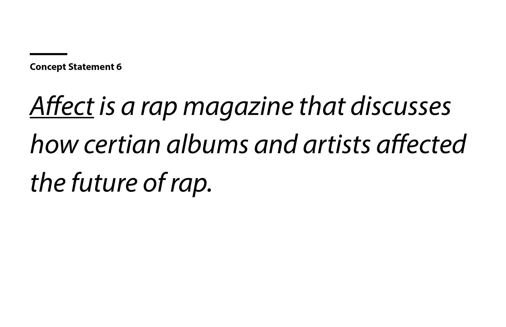 Concept Statement #6