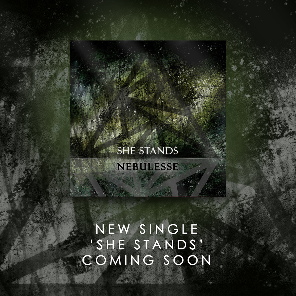 Single artwork for the song She Stands by Nebulesse, with deep green colours and distressed textures
