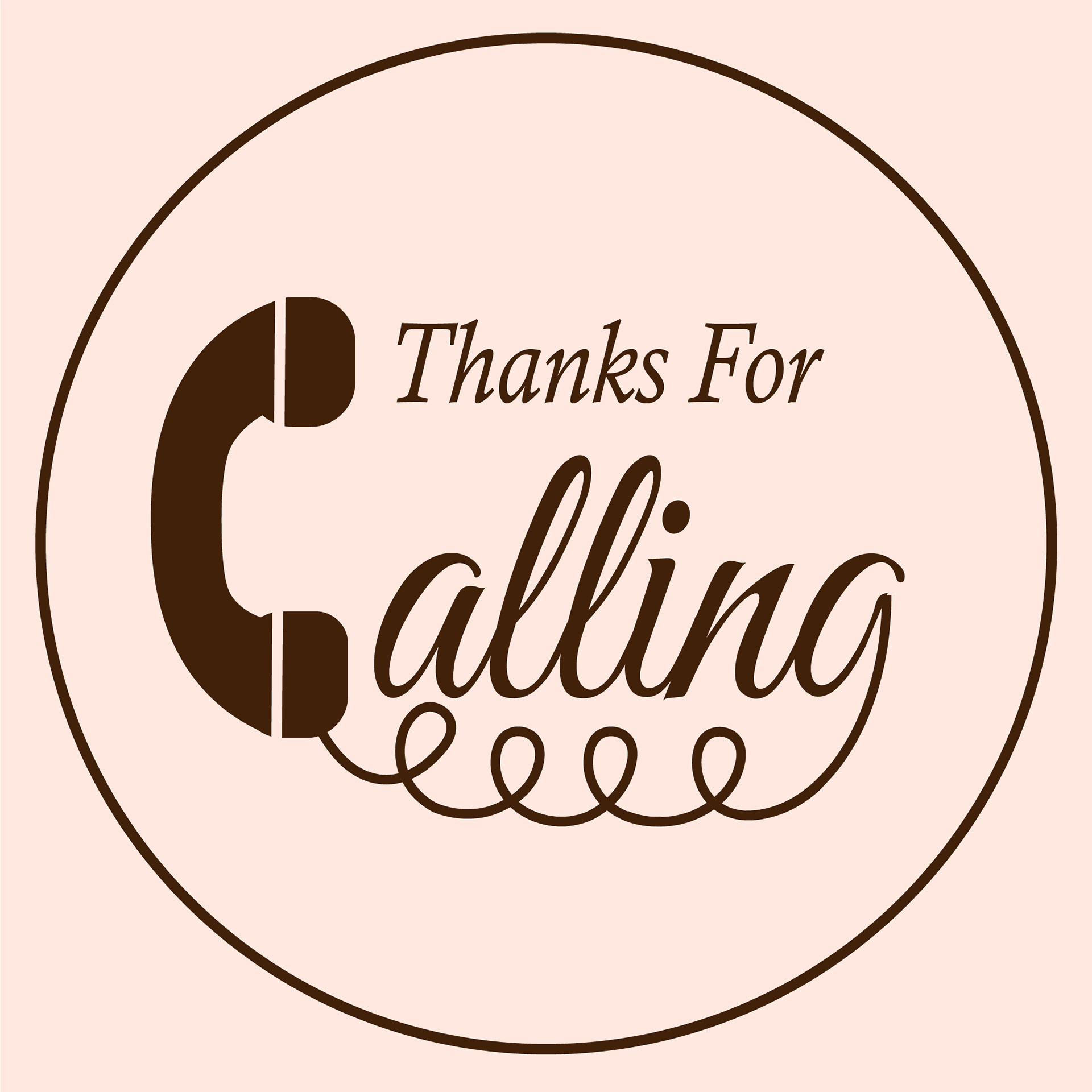Thanks for Calling Logo