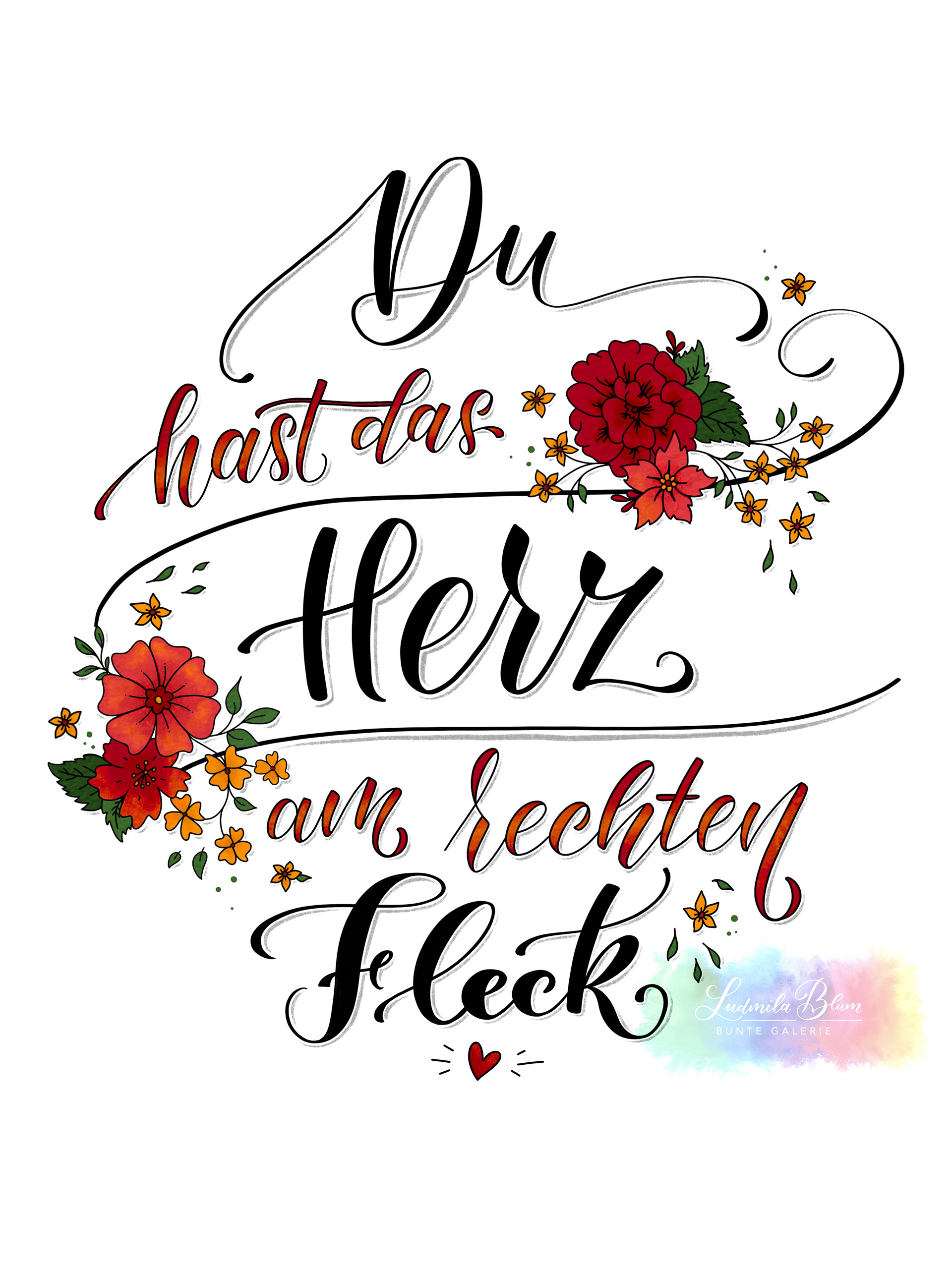 Du hast das Herz am rechten Fleck - Handlettering