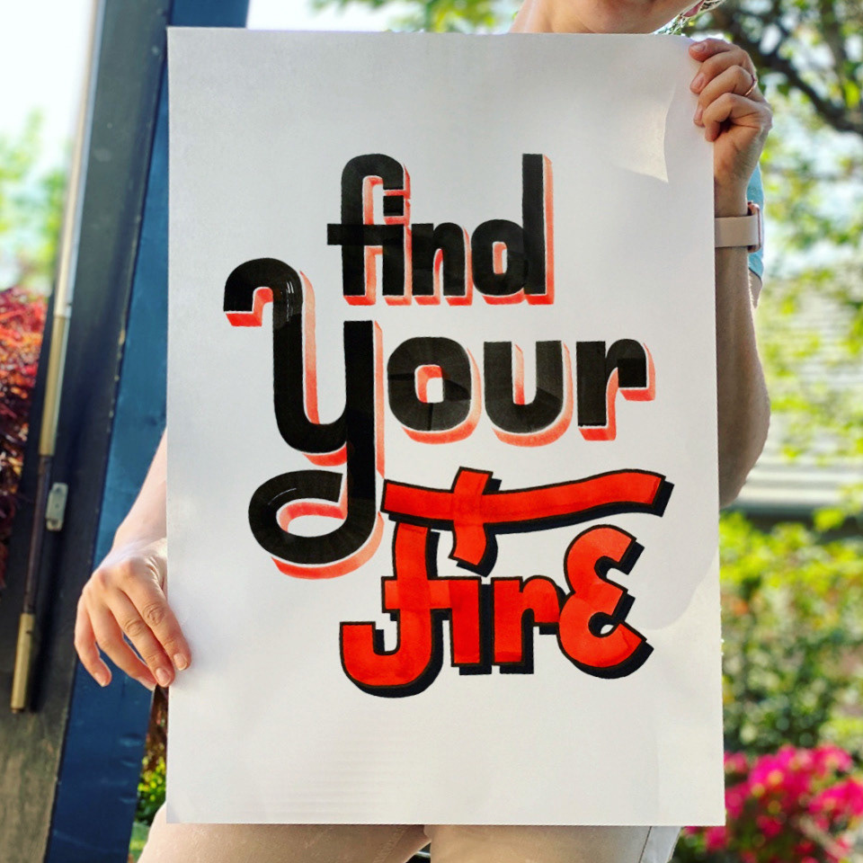 Find Your Fire Handlettering