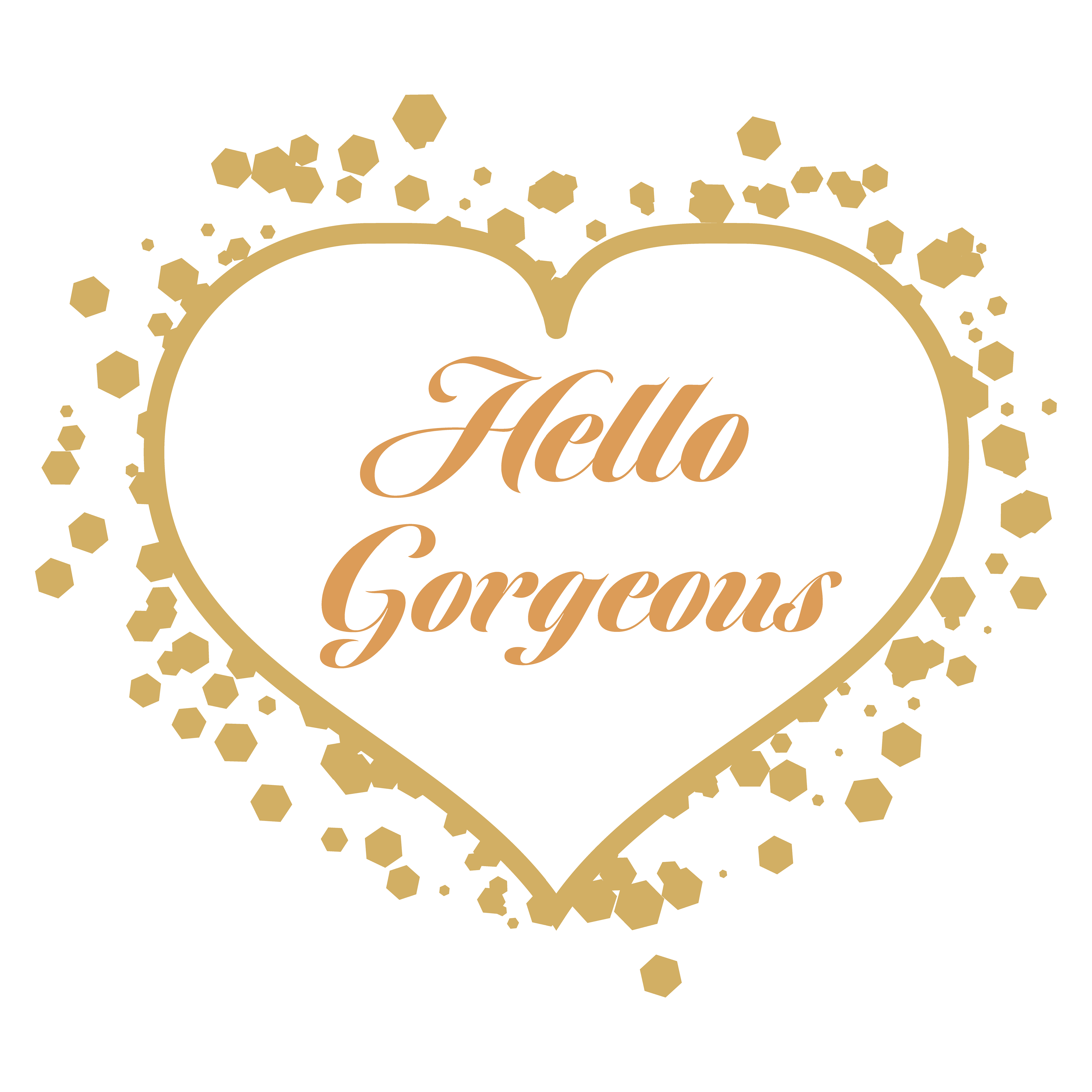 SPARKLING GOLD HEART - HELLO GORGEOUS CARD