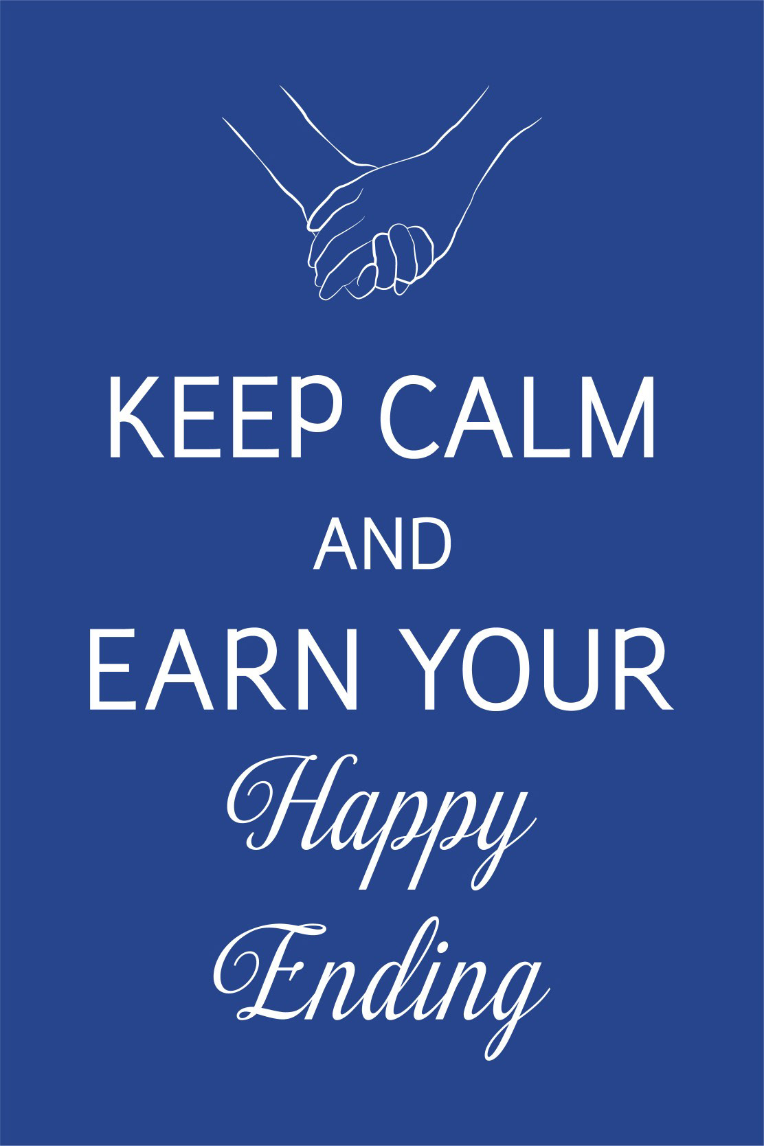 EARN YOUR HAPPY ENDING