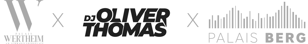DJ Oliver Thomas x Palais Wertheim