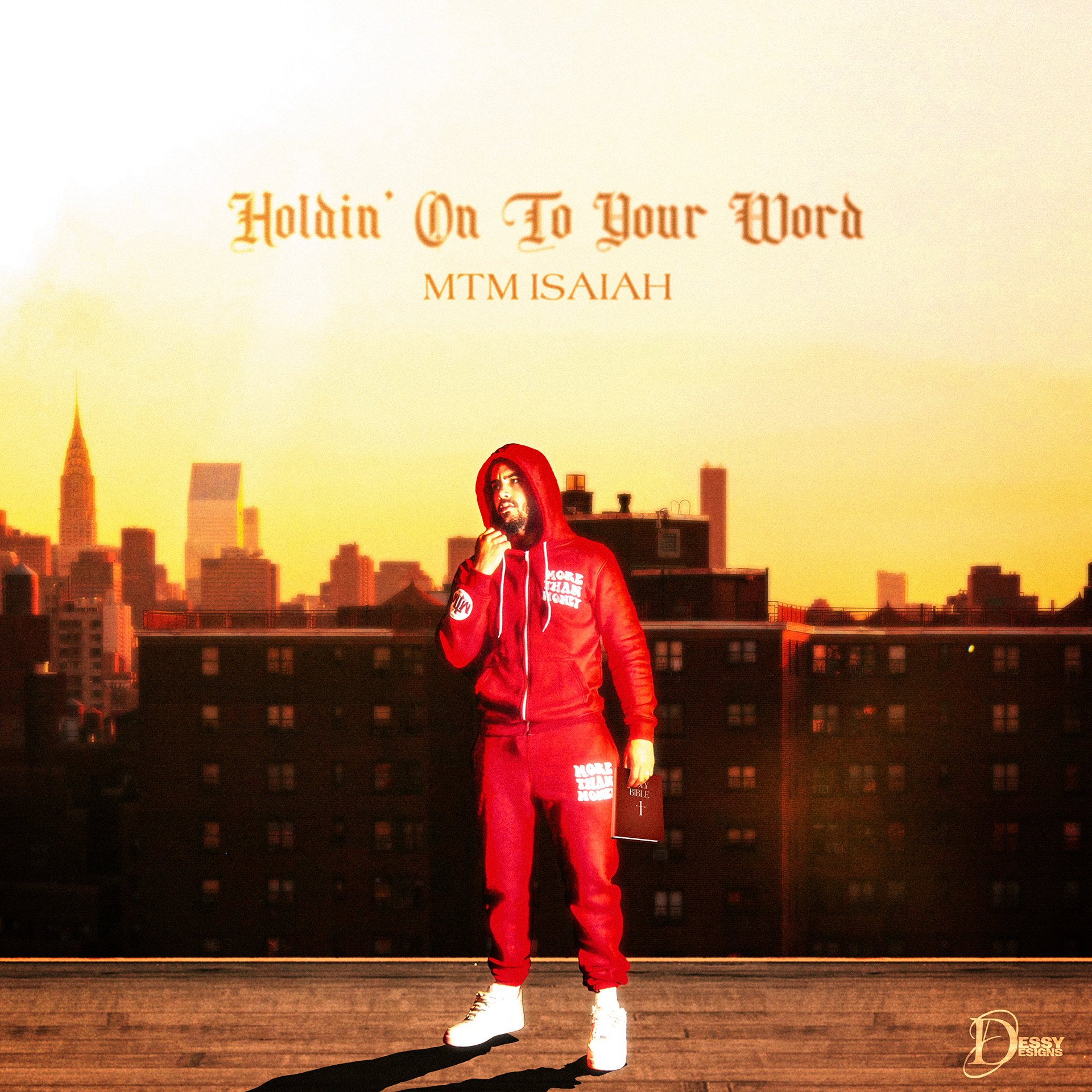 "Holdin' On To Your Word" Cover Art