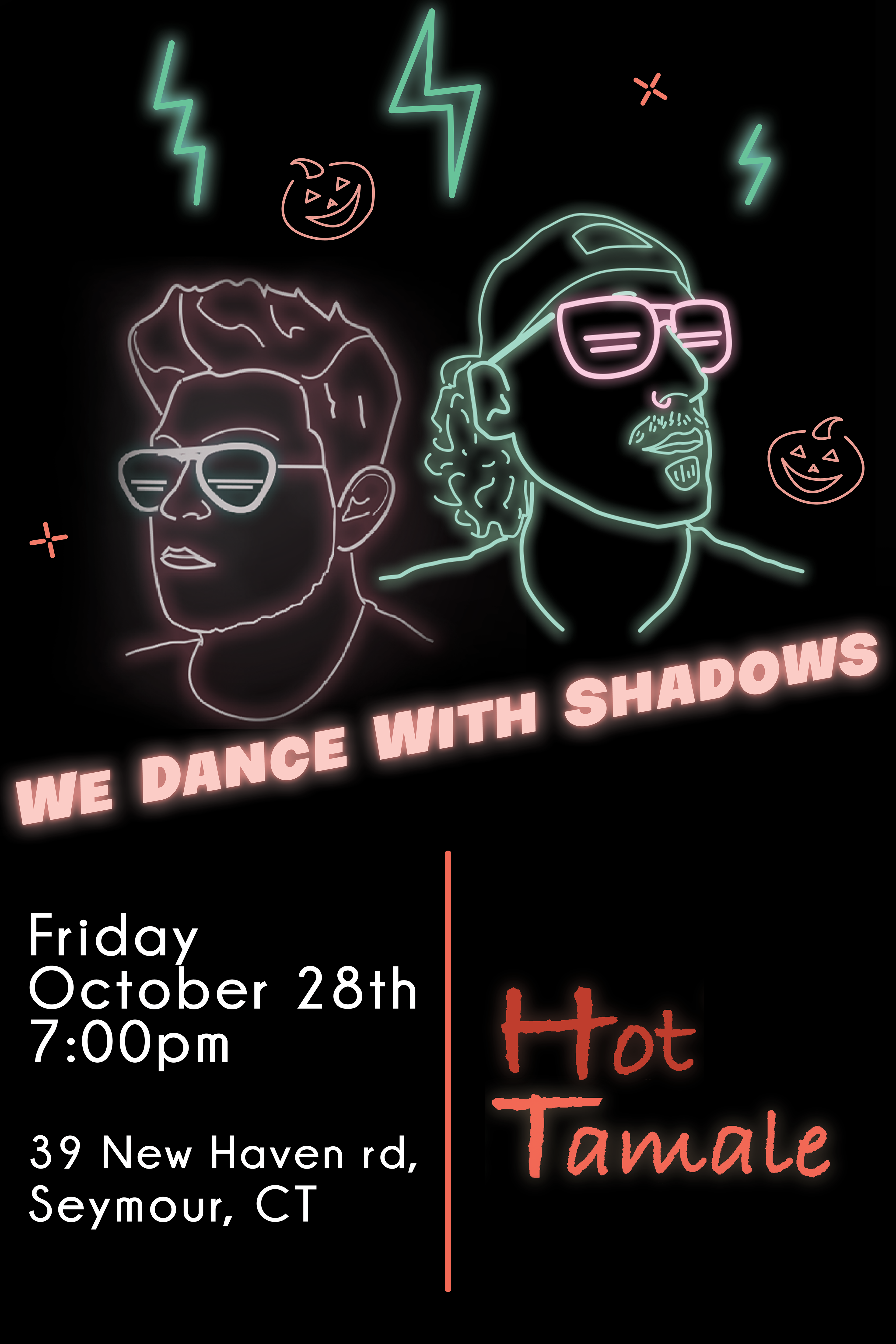 First gig at Hot Tamale