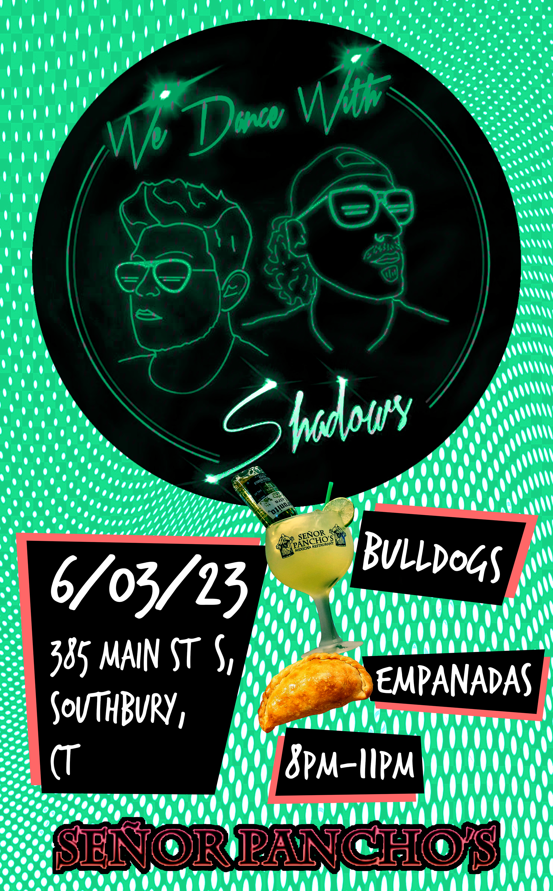 First gig at Señor Panchos