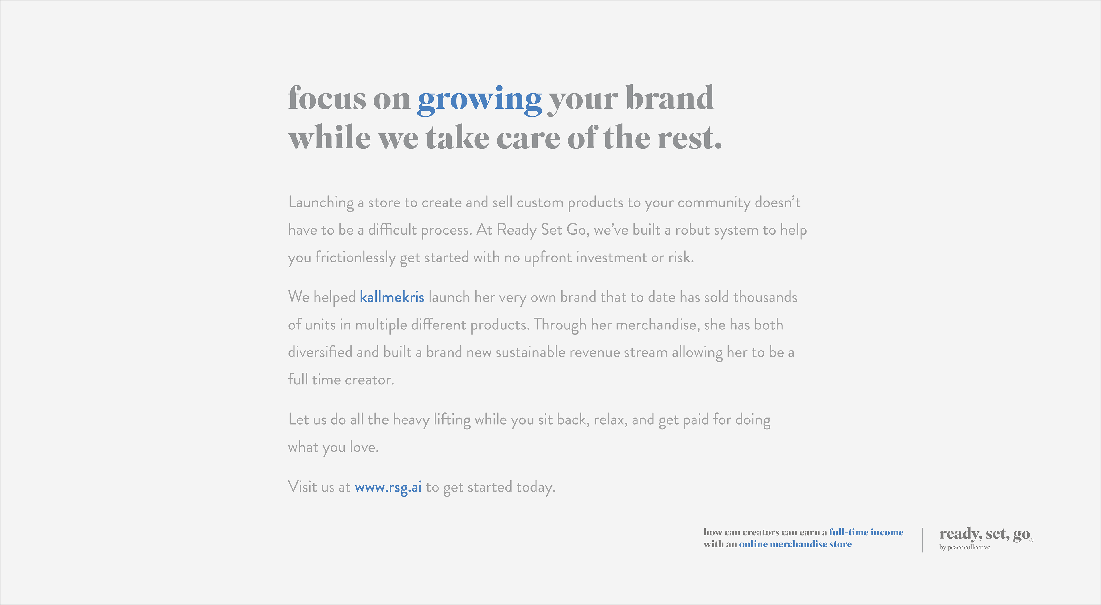 Creator Case Study - Focus On Growing Your Brand