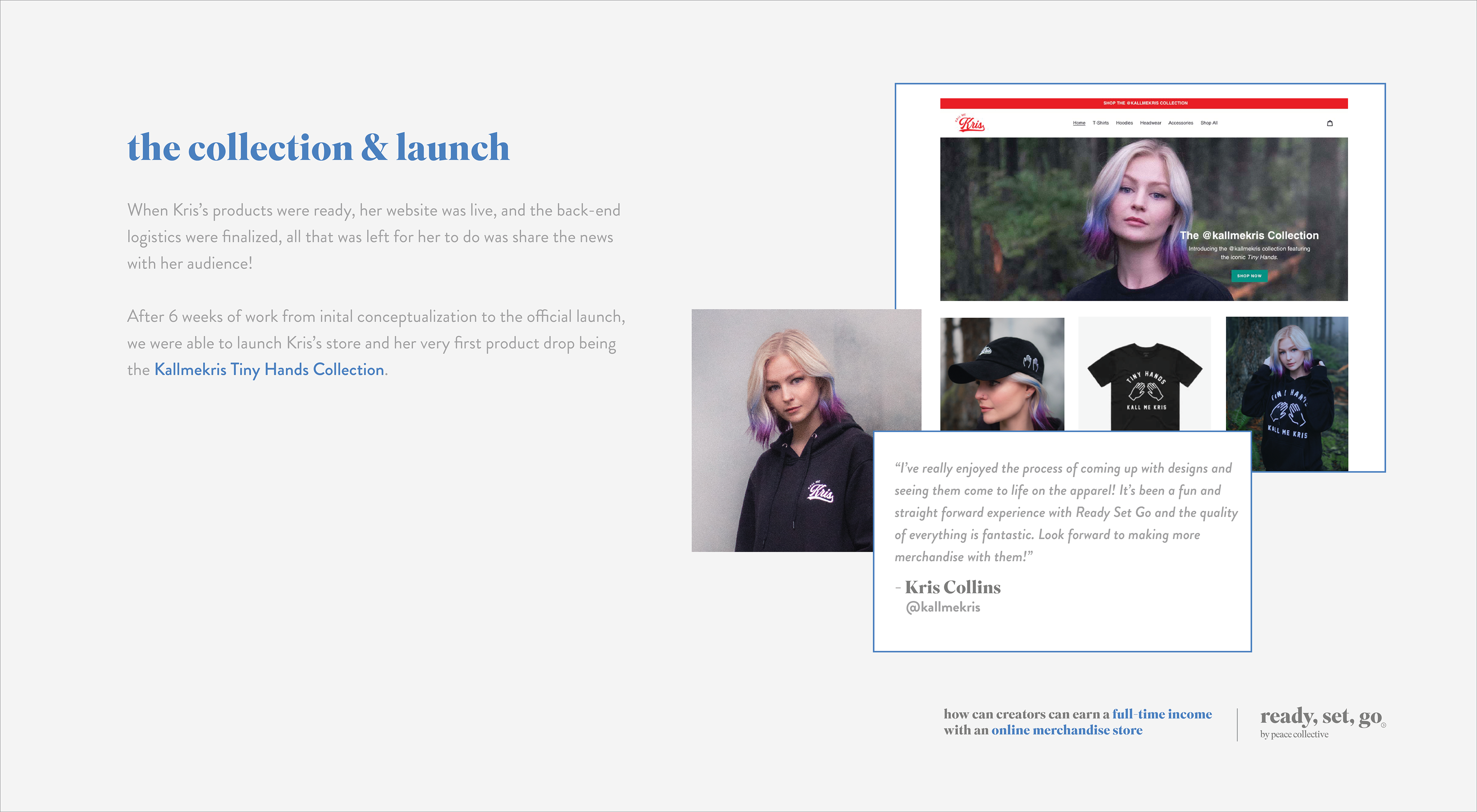Creator Case Study - The Collection & Launch