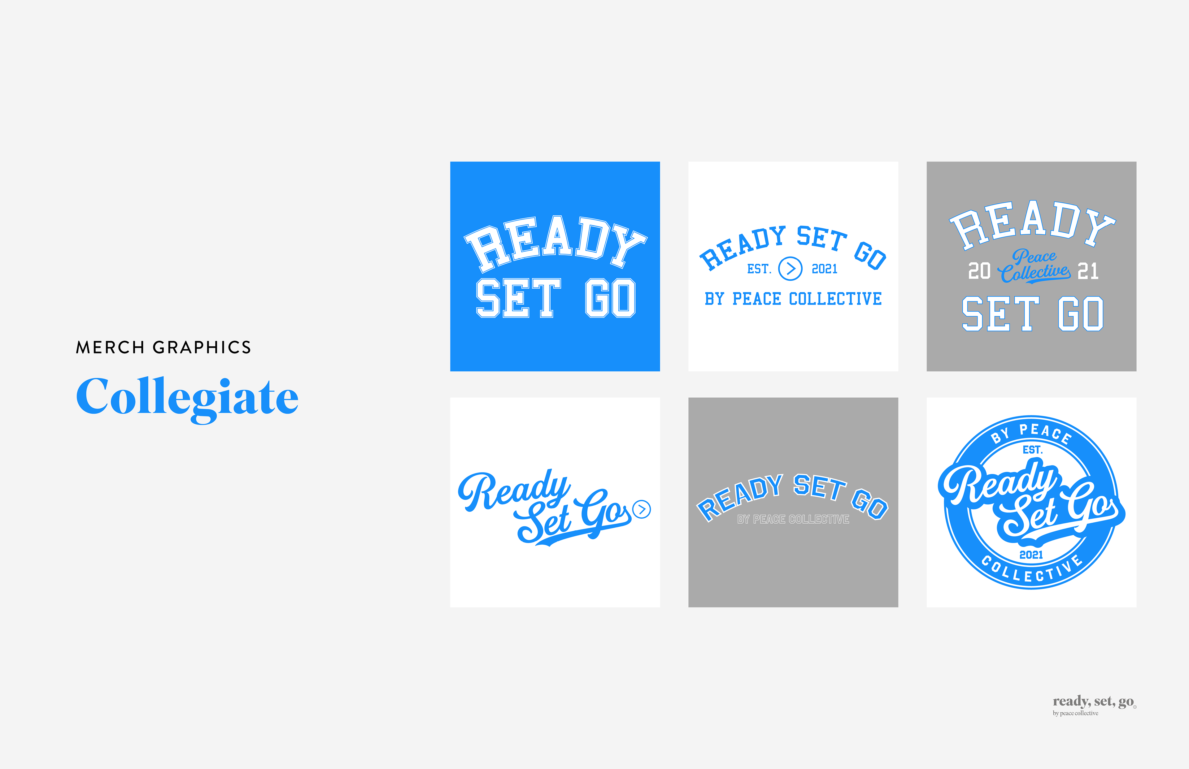 Ready Set Go Merch Graphics - Collegiate