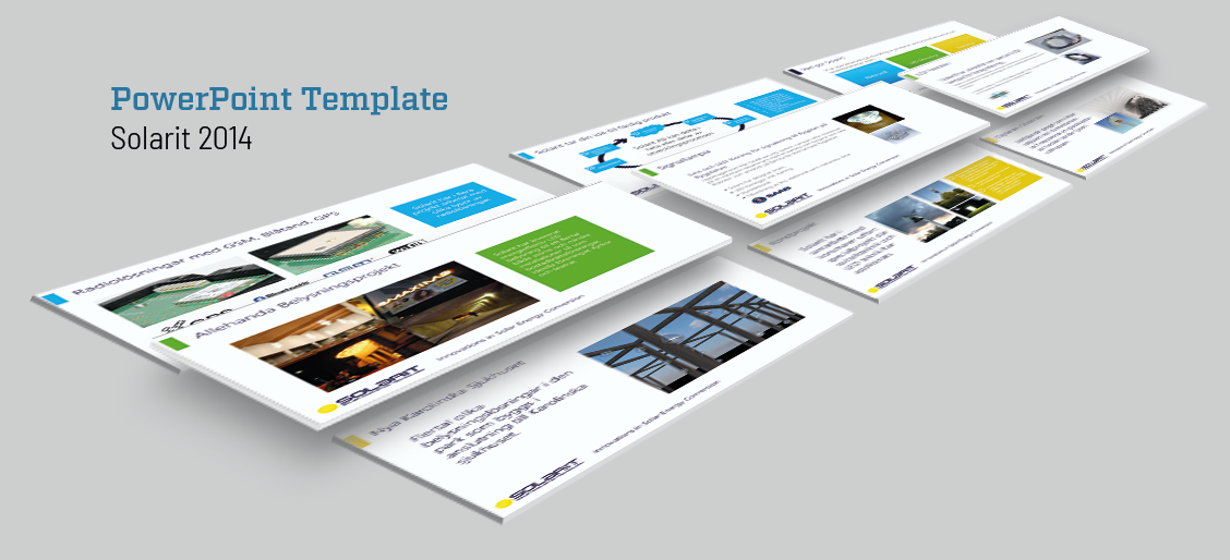 We deliver the template, the customer then use it to build its own presentations.