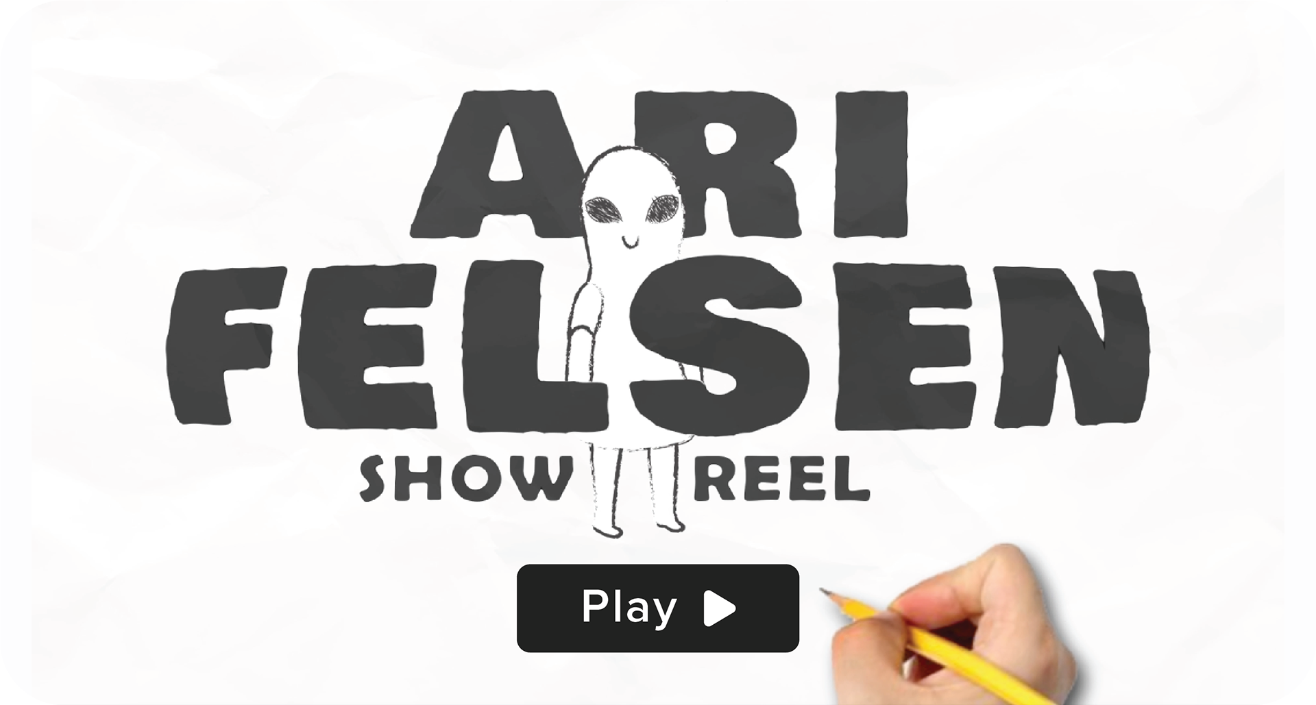 Experience the essence of creativity in motion. Click to watch the video showreel and witness a visual journey curated by Ari Felsen. Let the storytelling begin.